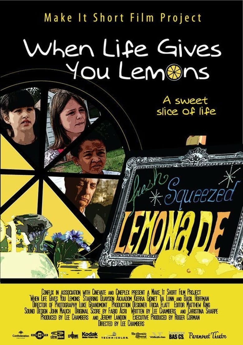 When Life Gives You Lemons Poster