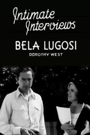 Intimate Interviews Bela Lugosi' Poster