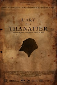 Lart des Thanatier' Poster