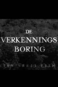 De verkenningsboring' Poster