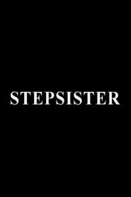 Stepsister' Poster