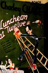 Luncheon at Twelve' Poster