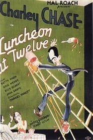 Luncheon at Twelve' Poster