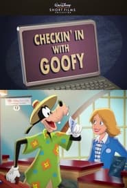 Checkin in with Goofy' Poster