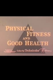 Physical Fitness and Good Health' Poster