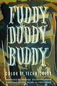 Fuddy Duddy Buddy' Poster