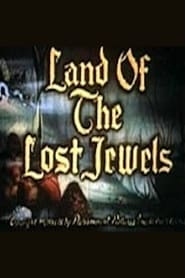 Land of the Lost Jewels' Poster