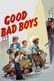 Good Bad Boys' Poster