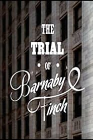 The Trial of Barnaby Finch' Poster