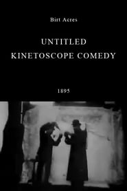 Untitled Kinetoscope Comedy' Poster