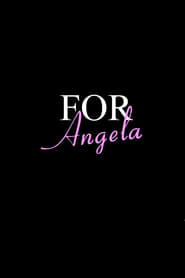 For Angela' Poster