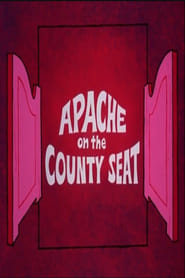 Apache on the County Seat' Poster
