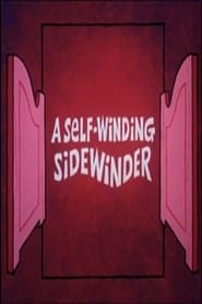 A SelfWinding Sidewinder' Poster