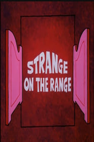 Strange on the Range' Poster