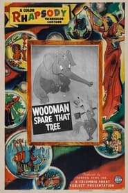 Woodman Spare That Tree' Poster