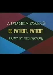 Be Patient Patient' Poster