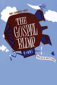 The Gospel Blimp' Poster