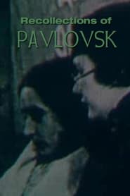 Recollections of Pavlovsk' Poster