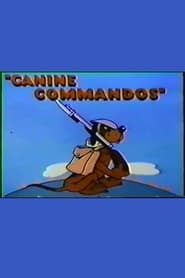 Canine Commandos' Poster