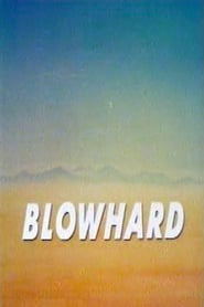 Blowhard