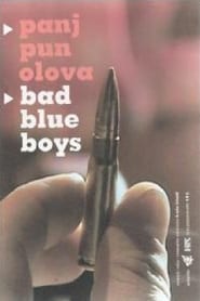 Bad Blue Boys' Poster