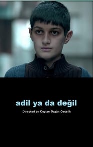 Adil ya da Degil' Poster