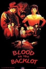 Blood on the Backlot' Poster