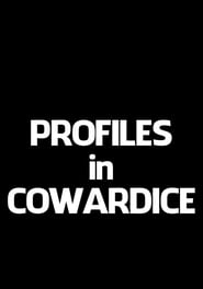 Profiles in Cowardice' Poster