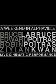 Weekend in Alphaville