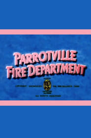 The Parrotville Fire Department' Poster