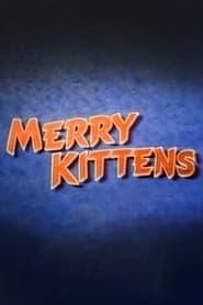 The Merry Kittens' Poster