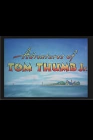Adventures of Tom Thumb Jr' Poster