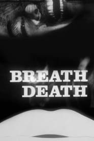 Breath Death' Poster