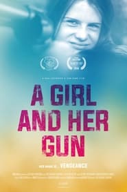 A Girl and Her Gun' Poster