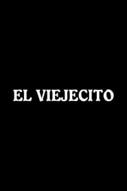 El viejecito' Poster