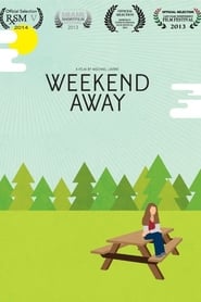 Weekend Away' Poster