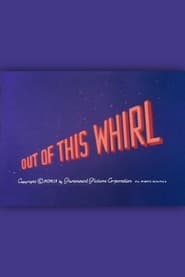 Out of This Whirl' Poster