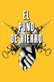 El puo de hierro' Poster