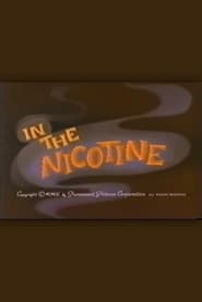 In the Nicotine' Poster