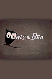 Owly to Bed' Poster