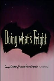 Doing Whats Fright' Poster