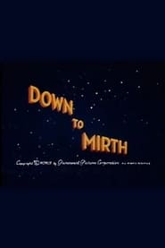 Down to Mirth' Poster