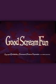 Good Scream Fun' Poster