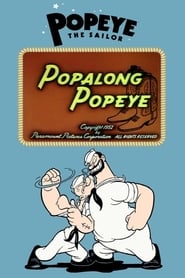 Popalong Popeye' Poster
