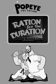 Ration Fer the Duration' Poster