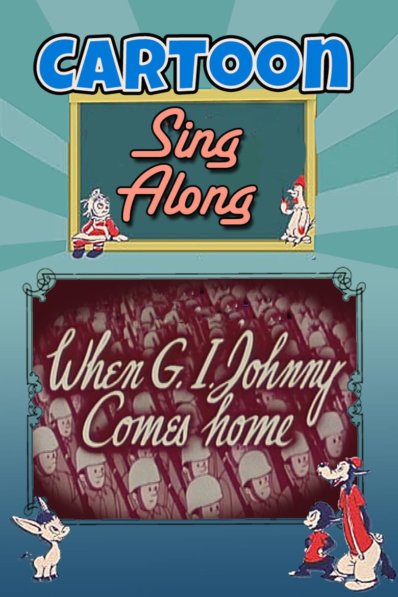 When G.I. Johnny Comes Home Poster