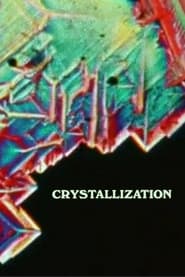 Crystallization' Poster