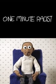 One Minute Racist' Poster