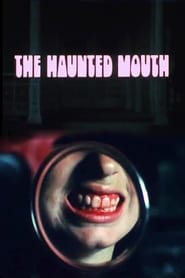 The Haunted Mouth' Poster