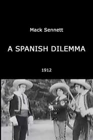 A Spanish Dilemma' Poster